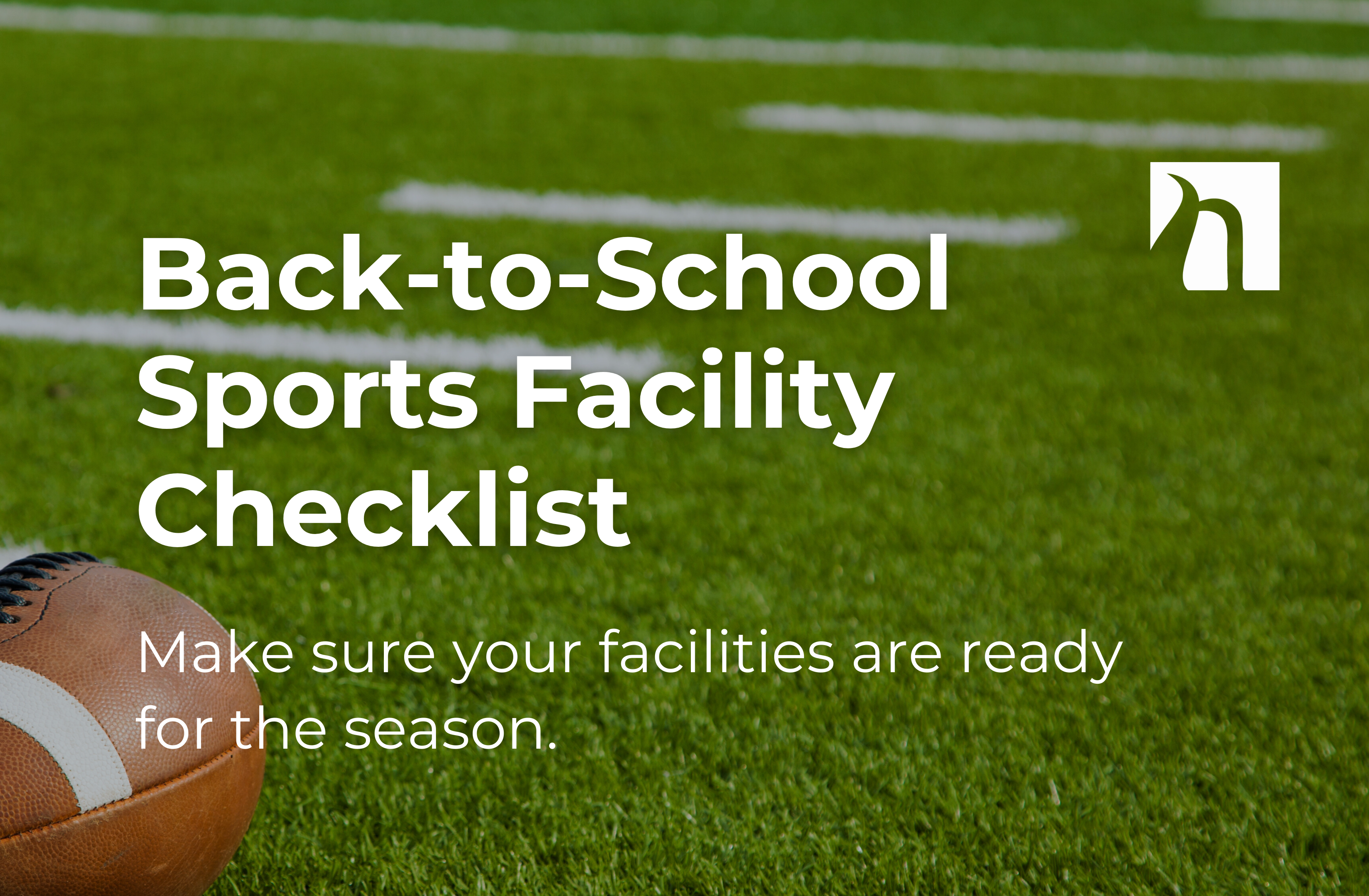 Back-to-School Sports Facility Inspection Checklist