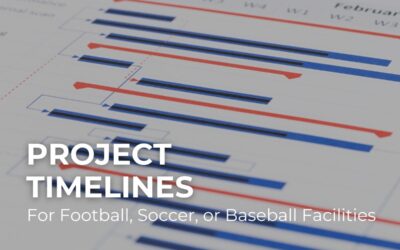How to Build a Project Timeline for a New Football, Soccer, or Baseball Facility 
